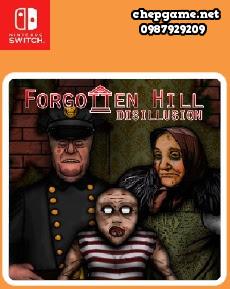 Forgotten Hill Disillusion