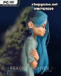 Fragile Fighter