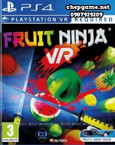 Fruit Ninja VR