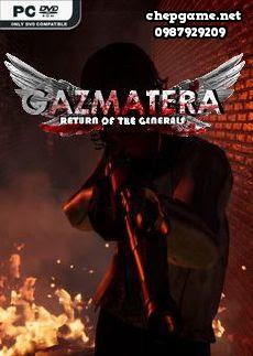 Gazmatera Return of the Generals