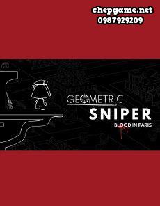 Geometric Sniper Blood in Paris