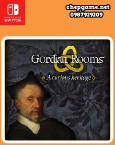 Gordian Rooms A curious heritage