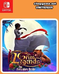 Grim Legends The Forsaken Bride