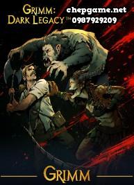 Grimm Dark Legacy