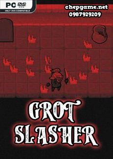 Grot Slasher