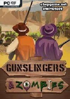 Gunslingers and Zombies