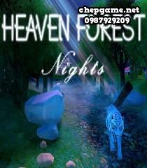 Heaven Forest NIGHTS