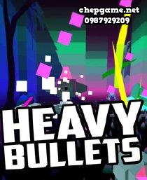 Heavy Bullets