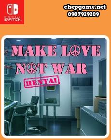 Hentai Make love not war