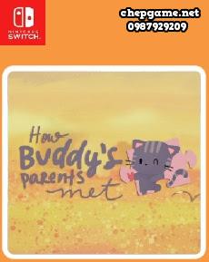 How Buddys parents met