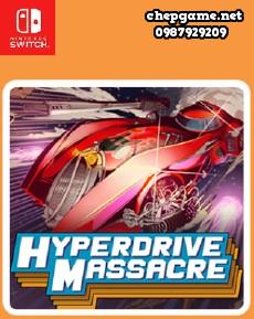 Hyperdrive Massacre