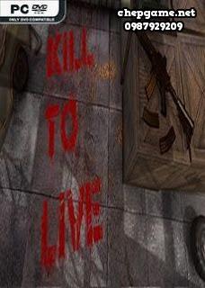 Kill To Live