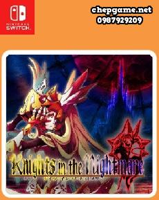 Knights in the Nightmare