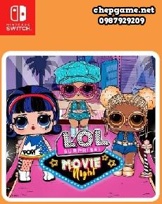 L O L Surprise Movie Night