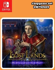 Lost Lands Mistakes of the Past