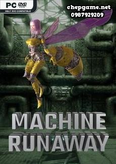 Machine Runaway