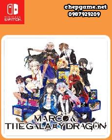 Marco and The Galaxy Dragon