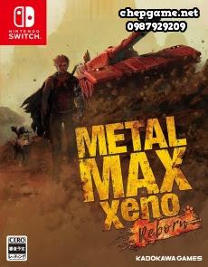 METAL MAX Xeno Reborn
