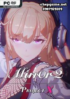 Mirror 2 Project X