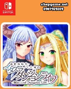Mischief Dungeon Life