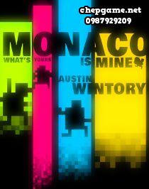 Monaco Whats Yours Is Mine