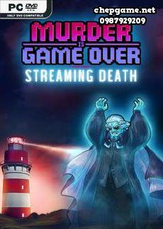 Murder Is Game Over Streaming Death