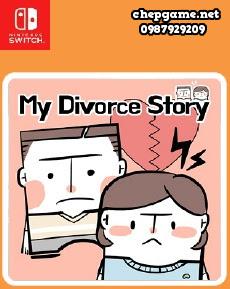 My Divorce Story