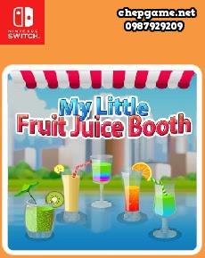 My Little Fruit Juice Booth