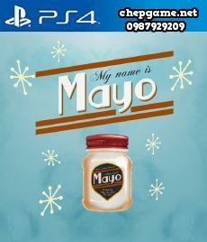 My Name is Mayo