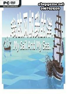 My Sail And My Sea