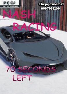 Nash Racing 70 seconds left