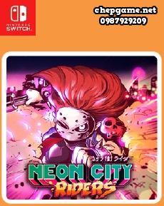 Neon City Riders