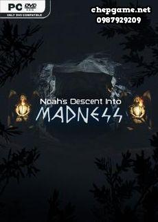 Noahs Descent into Madness