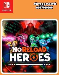 NoReload Heroes