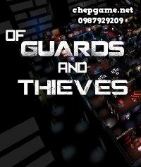 Of Guards And Thieves