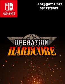 Operation Hardcore