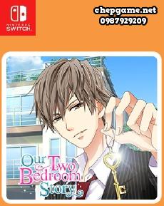 Our Two Bedroom Story