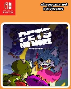 Pets No More