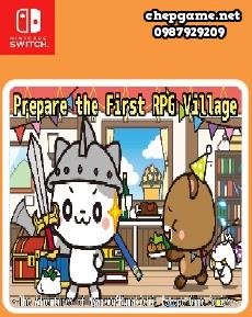 Prepare the First RPG Village The Adventures of Nyanzou and Kumakichi Escape Game Series