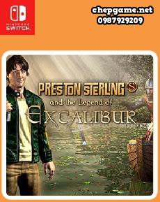 Preston Sterling and the Legend of Excalibur