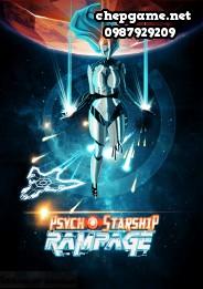 Psycho Starship Rampage