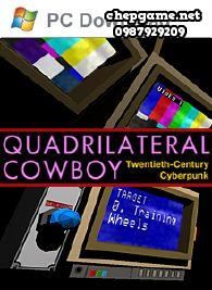 Quadrilateral Cowboy