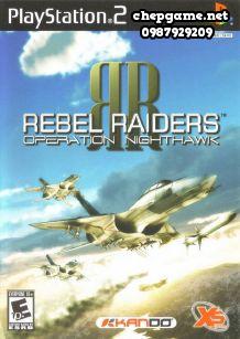 Rebel Raiders Operation Nighthawk