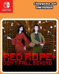 Red Rope Dont Fall Behind Plus