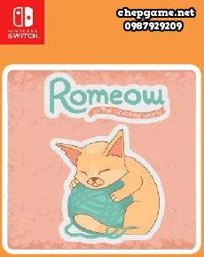 Romeow in the cracked world