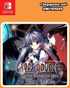 Root Double Before Crime After Days Xtend Edition