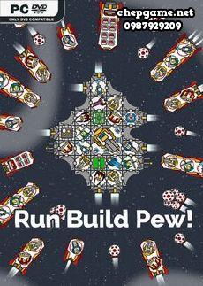 Run Build Pew