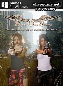 Save Our Souls Episode I The Absurd Hopes Of Blessed Children