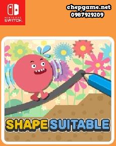 SHAPE SUITABLE