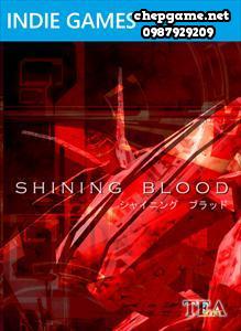 シャイニング ブラッド (Shining Blood)